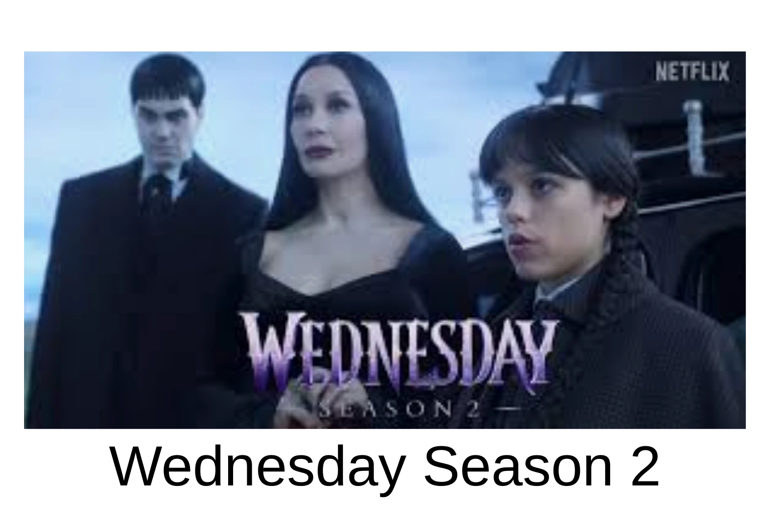 wednesday season 2 part 2 release time in india