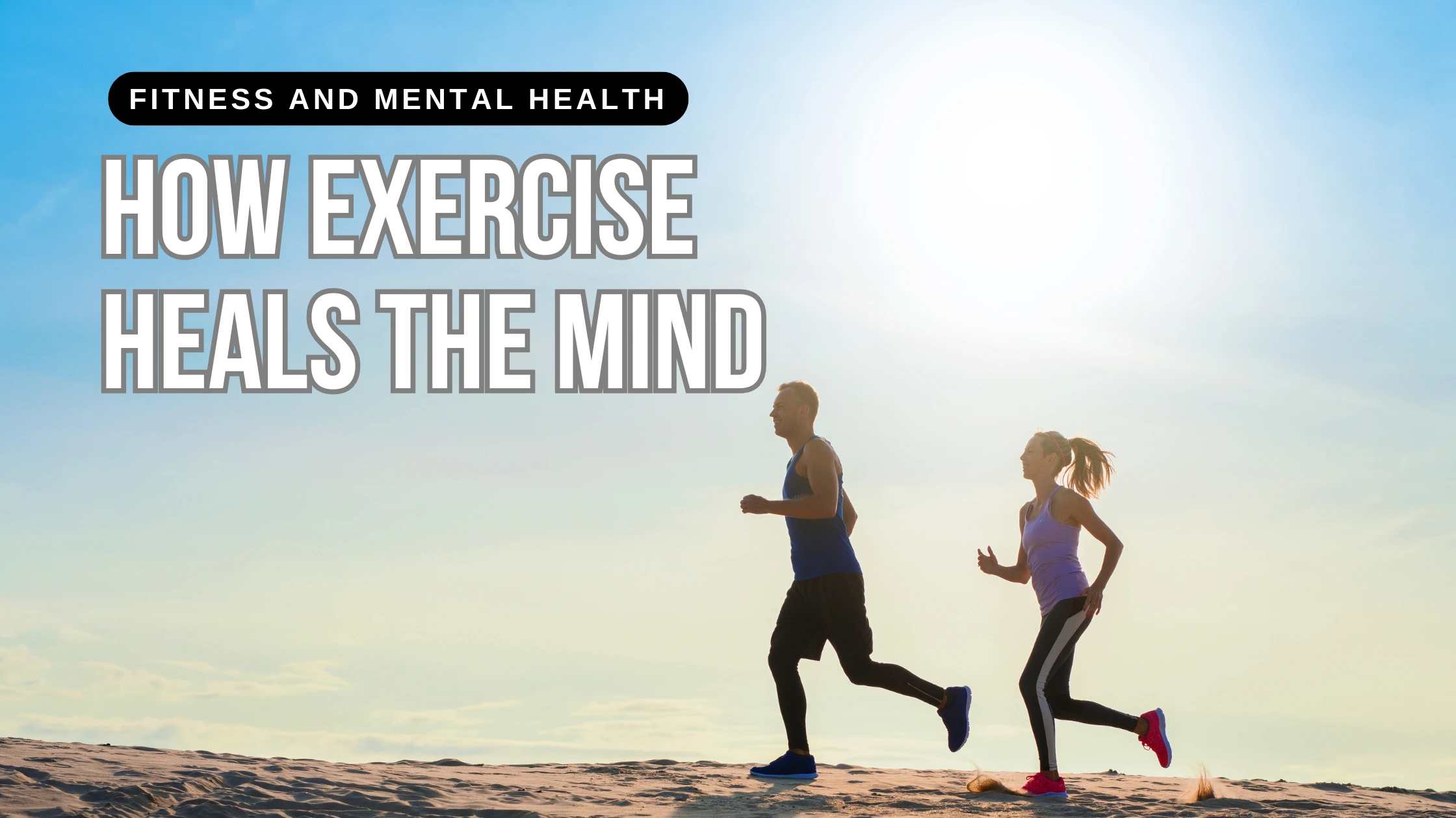 Fitness and Mental Health